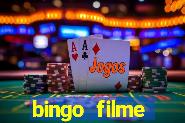 bingo filme assistir online